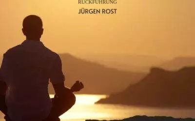 Wie die Rückführungstherapie mein Leben verändert hat